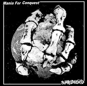 2017: Split w. Mania For Conquest